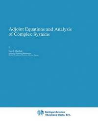 bokomslag Adjoint Equations and Analysis of Complex Systems