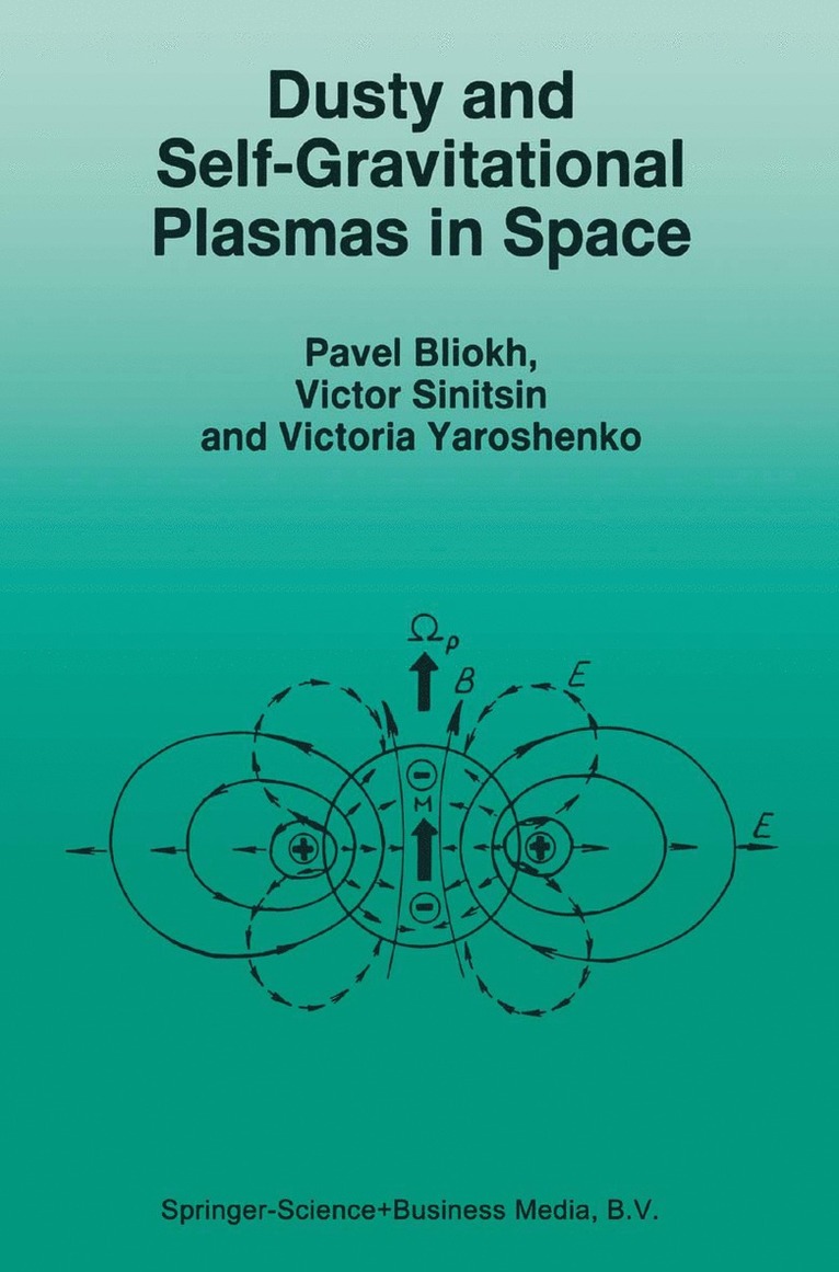 Dusty and Self-Gravitational Plasmas in Space 1