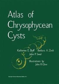 bokomslag Atlas of Chrysophycean Cysts