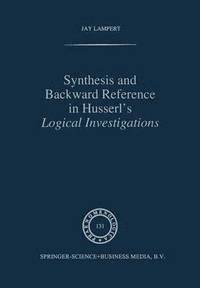 bokomslag Synthesis and Backward Reference in Husserl's Logical Investigations