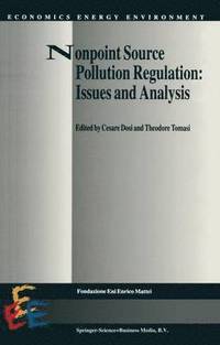 bokomslag Nonpoint Source Pollution Regulation: Issues and Analysis