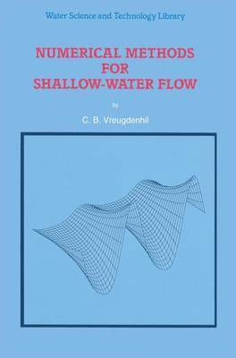 bokomslag Numerical Methods for Shallow-Water Flow