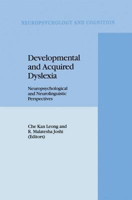 Developmental and Acquired Dyslexia 1