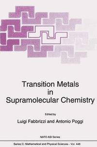 bokomslag Transition Metals in Supramolecular Chemistry