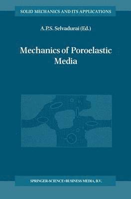 Mechanics of Poroelastic Media 1