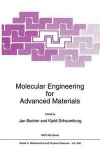 bokomslag Molecular Engineering for Advanced Materials