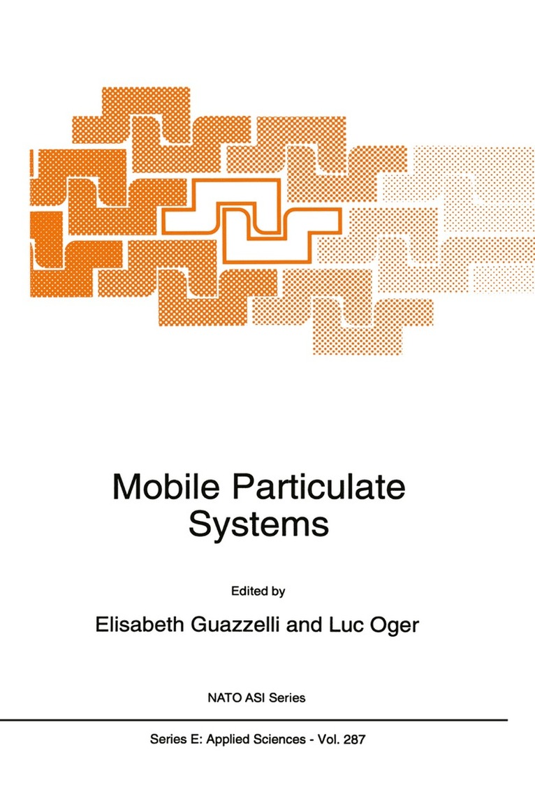 E. Guazzelli, Luc Oger - Mobile Particulate Systems, Häftad