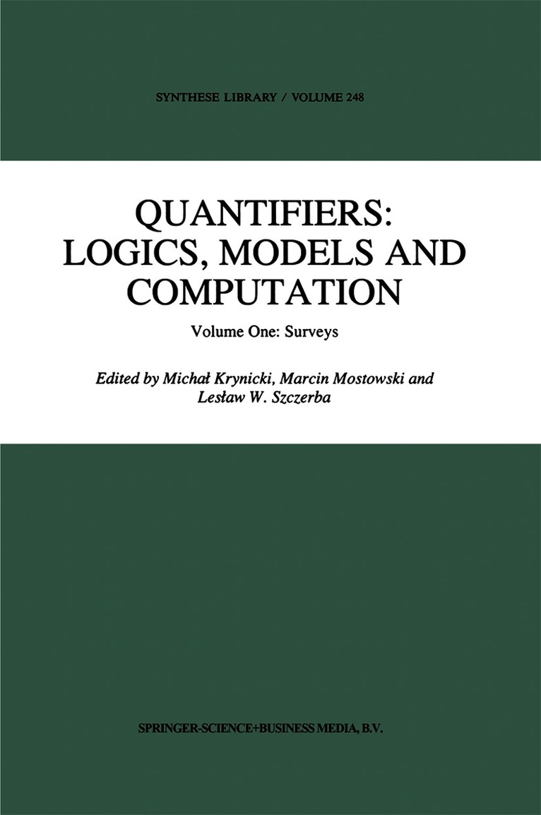 Quantifiers: Logics, Models and Computation