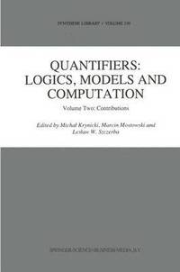 bokomslag Quantifiers: Logics, Models and Computation