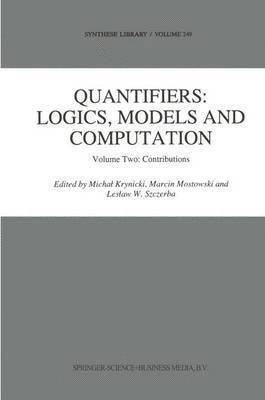 Quantifiers: Logics, Models and Computation 1