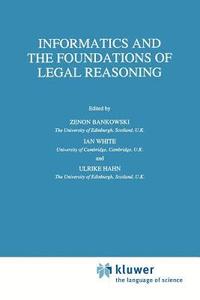 bokomslag Informatics and the Foundations of Legal Reasoning