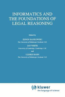 bokomslag Informatics and the Foundations of Legal Reasoning