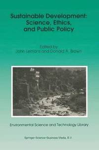 bokomslag Sustainable Development: Science, Ethics, and Public Policy