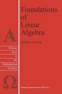 bokomslag Foundations of Linear Algebra