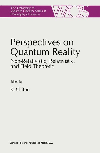 R.K. Clifton - Perspectives on Quantum Reality, Häftad