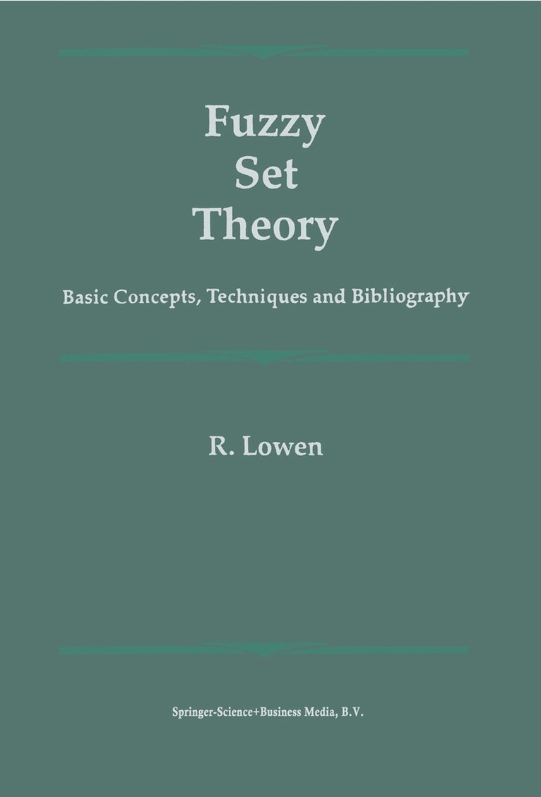 Fuzzy Set Theory 1