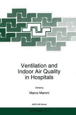 Ventilation and Indoor Air Quality in Hospitals 1