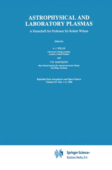 A.J. Willis, T.W. Hartquist - Astrophysical and Laboratory Plasmas, Häftad