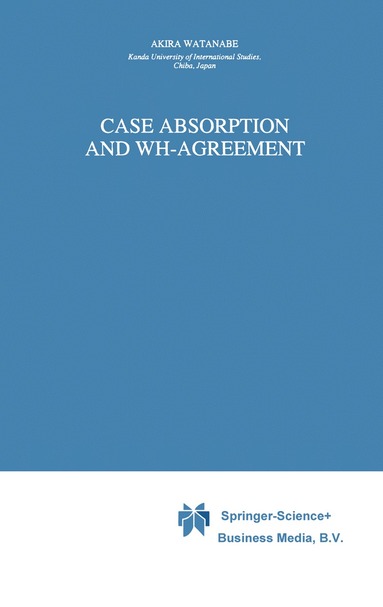 bokomslag Case Absorption and WH-Agreement