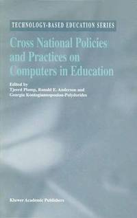 bokomslag Cross National Policies and Practices on Computers in Education