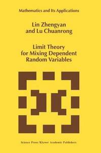 bokomslag Limit Theory for Mixing Dependent Random Variables
