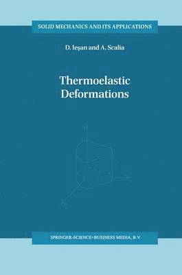 Thermoelastic Deformations 1