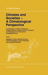 bokomslag Climates and Societies - A Climatological Perspective