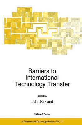 bokomslag Barriers to International Technology Transfer