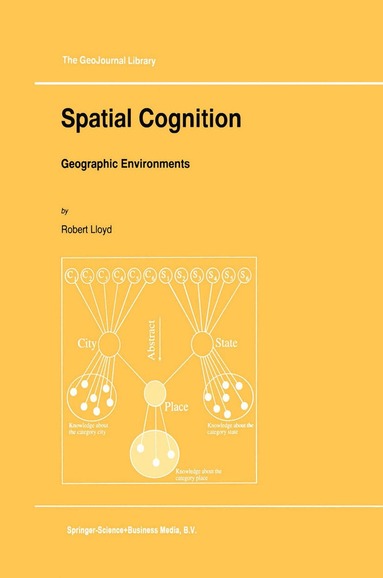 R. Lloyd - Spatial Cognition, Häftad