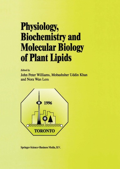 bokomslag Physiology, Biochemistry and Molecular Biology of Plant Lipids