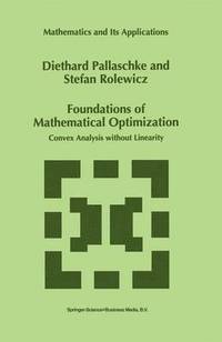 bokomslag Foundations of Mathematical Optimization