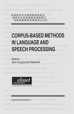 Corpus-Based Methods in Language and Speech Processing 1