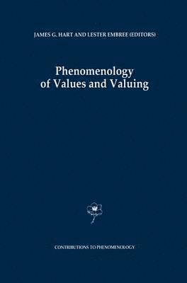 bokomslag Phenomenology of Values and Valuing