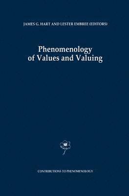 J.G. Hart, Lester Embree, J. G. Hart - Phenomenology of Values and Valuing, Häftad