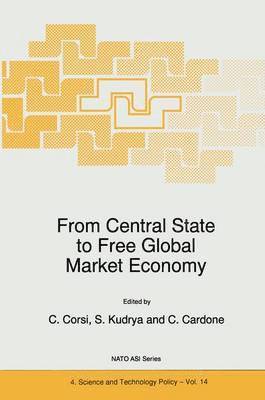 bokomslag From Central State to Free Global Market Economy