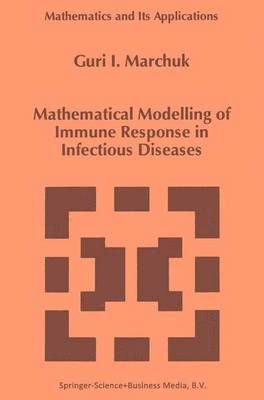 bokomslag Mathematical Modelling of Immune Response in Infectious Diseases