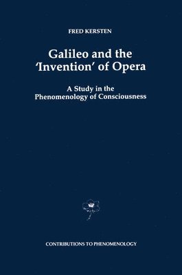 Galileo and the ‘Invention’ of Opera
