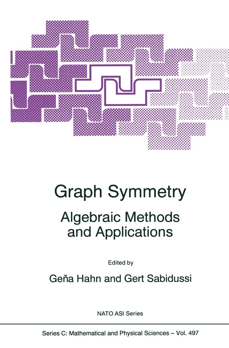 Gena Hahn, Gert Sabidussi - Graph Symmetry, Häftad