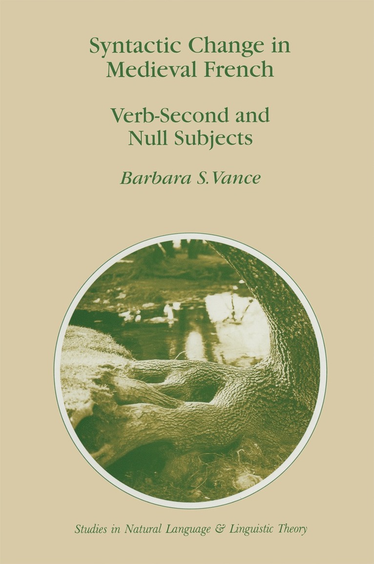 Barbara S. Vance, Barbara Vance - Syntactic Change in Medieval French, Häftad