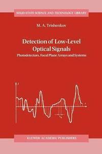 bokomslag Detection of Low-Level Optical Signals