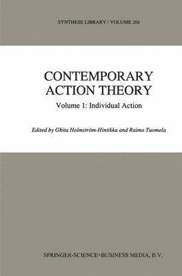 bokomslag Contemporary Action Theory Volume 1: Individual Action