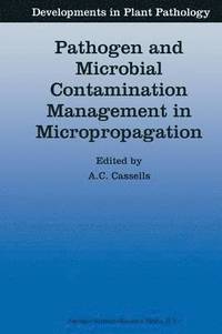 bokomslag Pathogen and Microbial Contamination Management in Micropropagation