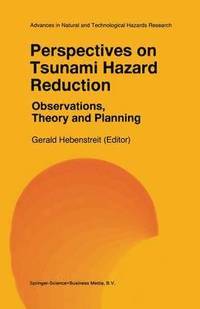bokomslag Perspectives on Tsunami Hazard Reduction: Observations, Theory and Planning