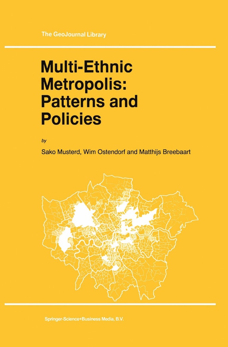 Multi-Ethnic Metropolis: Patterns and Policies 1