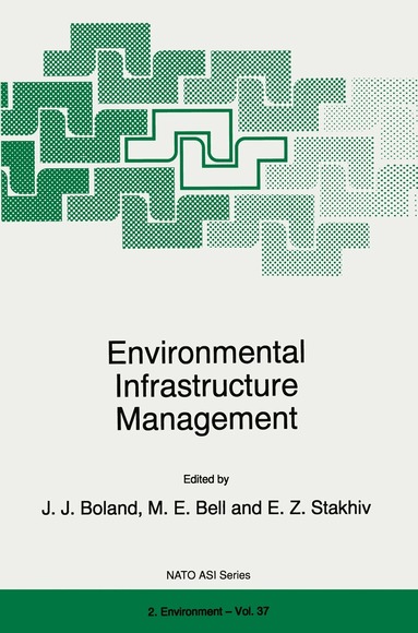 J.J. Boland, M.E. Bell, Eugene Z. Stakhiv - Environmental Infrastructure Management, Häftad
