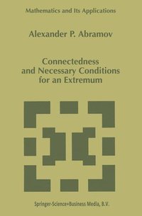 bokomslag Connectedness and Necessary Conditions for an Extremum