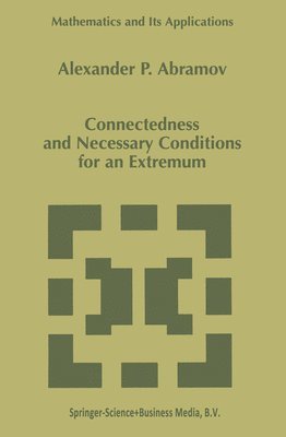 Connectedness and Necessary Conditions for an Extremum 1