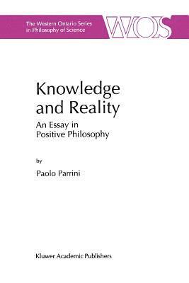 P. Parrini - Knowledge and Reality, Häftad