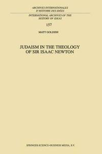 bokomslag Judaism in the Theology of Sir Isaac Newton