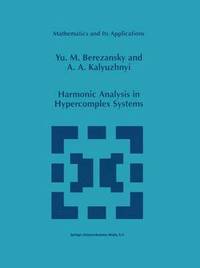 bokomslag Harmonic Analysis in Hypercomplex Systems